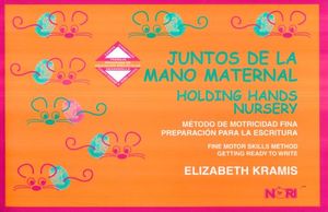 JUNTOS DE LA MANO MATERNAL / HOLDING HANDS NURSERY. PREESCOLAR