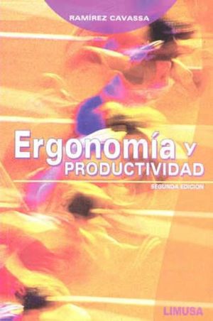 ERGONOMIA Y PRODUCTIVIDAD / 2 ED.