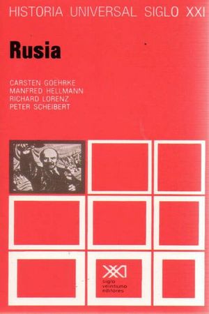HISTORIA UNIVERSAL SIGLO XXI / VOL. 31. RUSIA