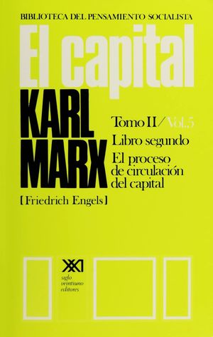 El Capital / Tomo II / Vol. 5