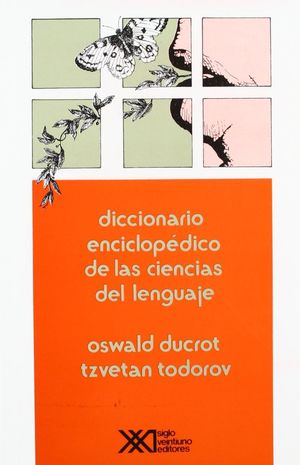 DICCIONARIO ENCICLOPEDICO DE LAS CIENCIAS DEL LENGUAJE / 22 ED.