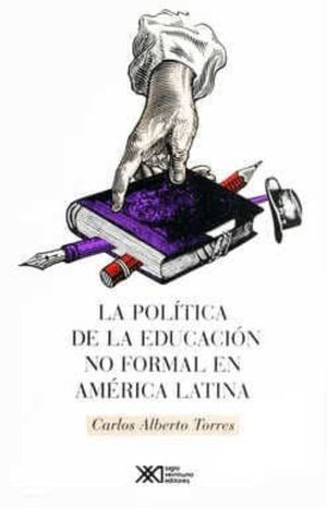 POLITICA DE LA EDUCACION NO FORMAL EN AMERICA LATINA, LA