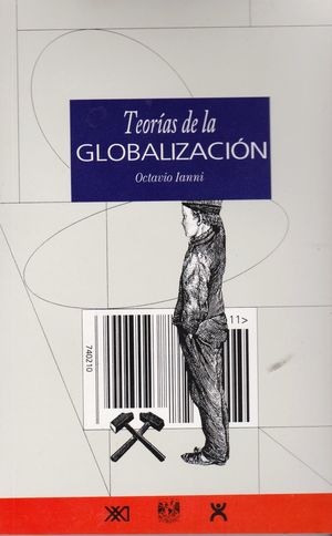 Teorías de la globalización