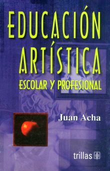 EDUCACION ARTISTICA ESCOLAR Y PROFESIONAL. BACHILLERATO