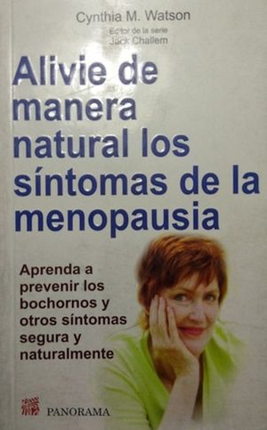 Alivie de manera natural los síntomas de la menopausia