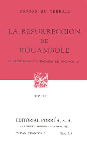 # 519. La resurrección de Rocambole 2