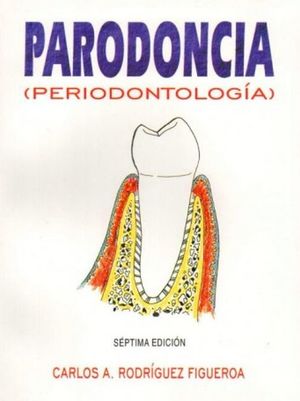 Parodoncia. PeriodontologÃ­a