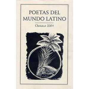 Poetas del mundo latino. Oaxaca 2001