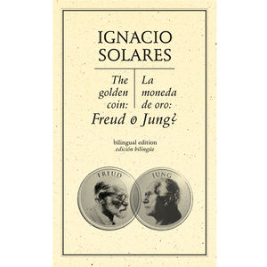 IBD - La moneda de oro ¿ Freud ó Jung?