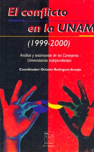 CONFLICTO EN LA UNAM, EL. 1999 - 2000