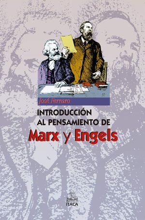 Introducción al pensamiento de Marx y Engels