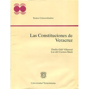 IBD - Las constituciones de Veracruz / 2 ed.