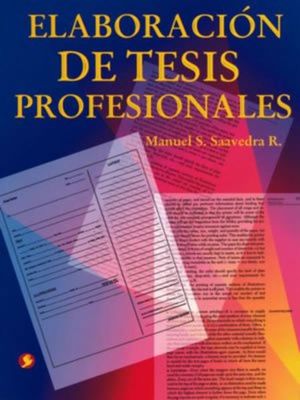 ELABORACION DE TESIS PROFESIONALES