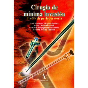 CIRUGIA DE MINIMA INVASION. PROFILAXIS PERIOPERATORIA