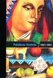 PALABRAS ILUSTRES 1921 - 1957 / VOL. II / PD.