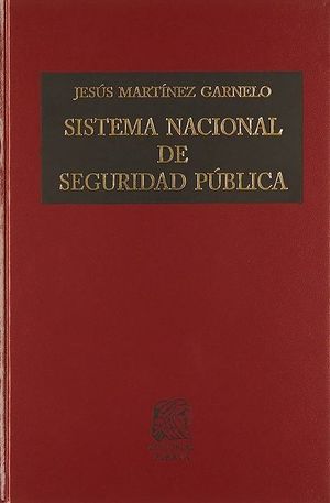 Sistema nacional de seguridad pública / 2 ed. / Pd.