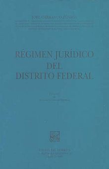 REGIMEN JURIDICO DEL DISTRITO FEDERAL