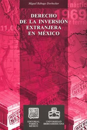 DERECHO DE LA INVERSION EXTRANJERA EN MEXICO