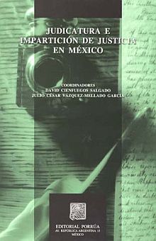 Judicatura e impartición de justicia en México