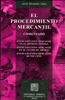 PROCEDIMIENTO MERCANTIL, EL. COMENTADO / 4 ED.
