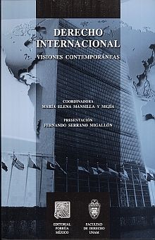 Derecho internacional. Visiones contemporáneas
