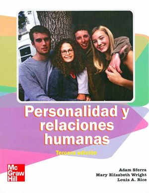 PERSONALIDAD Y RELACIONES HUMANAS. BACHILLERATO / 3 ED.