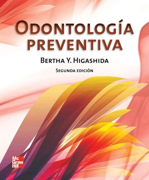 ODONTOLOGIA PREVENTIVA / 2 ED.