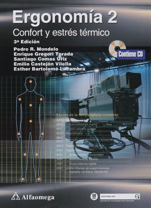ERGONOMIA 2. CONFORT Y ESTRES TERMICO / 3 ED. (INCLUYE CD ROM)