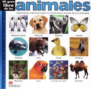MI GRAN LIBRO DE LOS ANIMALES / PD.