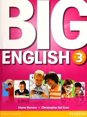 BIG ENGLISH 3 STUDENT BOOK (WITH CD ROM)