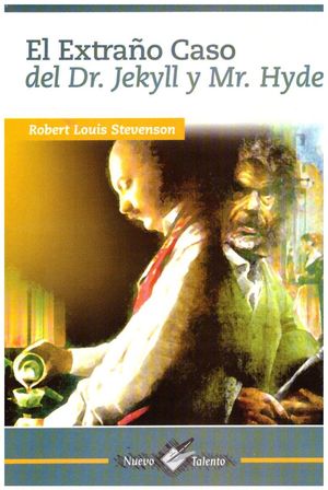 EXTRAÑO CASO DEL DOCTOR JEKYLL Y MR HYDE, EL