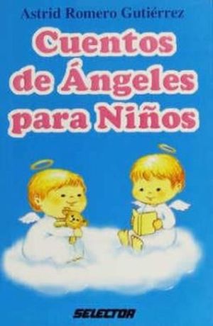 CUENTOS DE ANGELES PARA NIÑOS