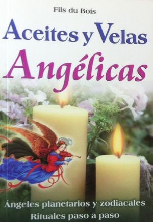 ACEITES Y VELAS ANGELICAS