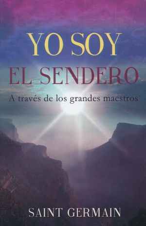 YO SOY EL SENDERO