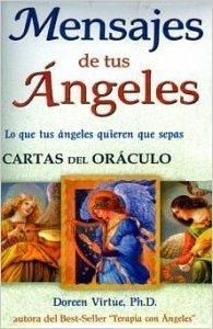 MENSAJES DE TUS ANGELES (INCLUYE 44 CARTAS DEL ORACULO)
