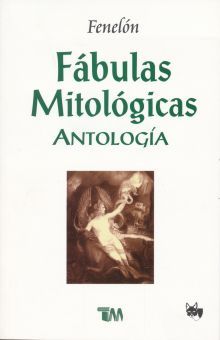 Fábulas mitológicas. Antología
