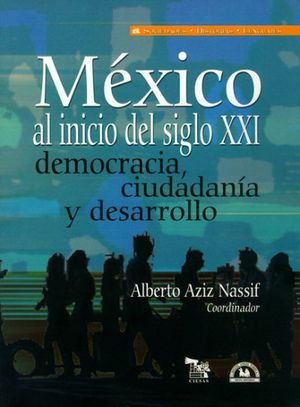 MEXICO AL INICIO DEL SIGLO XXI