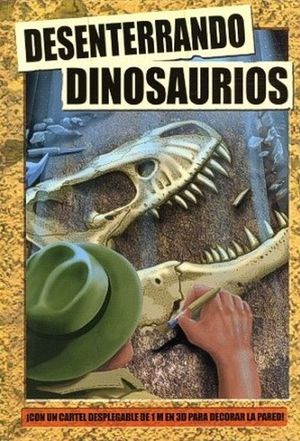 Desenterrando dinosaurios / Pd.
