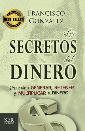 Los secretos del dinero / 5 ed.