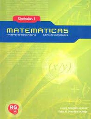 SIMBOLOS 1 MATEMATICAS LIBRO DE ACTIVIDADES. SECUNDARIA / 1 ED.