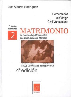 COMENTARIOS AL CODIGO CIVIL VENEZOLANO. MATRIMONIO / 4 ED. / PD.