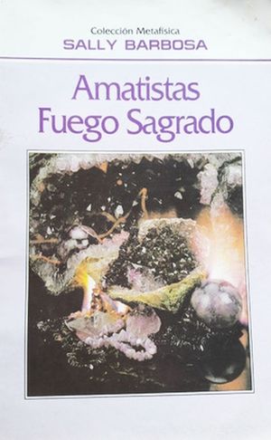 AMATISTAS FUEGO SAGRADO