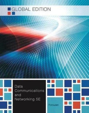 DATA COMMUNICATION AND NETWORKING / 5 ED.
