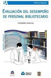 EVALUACION DEL DESEMPEÑO DE PERSONAL BIBLIOTECARIO