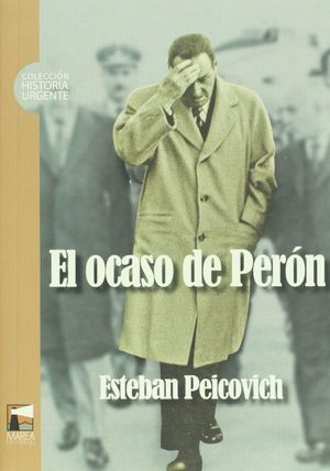 El ocaso de Perón