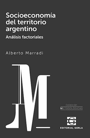 Socioeconomía del territorio argentino. Análisis factoriales