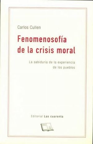 Fenomenosofía de la crisis moral