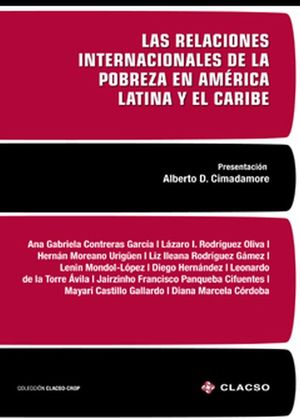 Las relaciones internacionales de la pobreza en América Latina y el Caribe