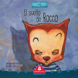 El sueño de Rocco / Relatos de Perrigatos / 2 ed.