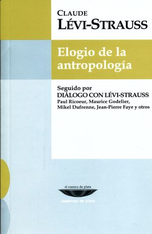 ELOGIO DE LA ANTROPOLOGIA